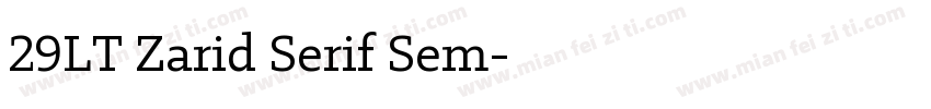 29LT Zarid Serif Sem字体转换